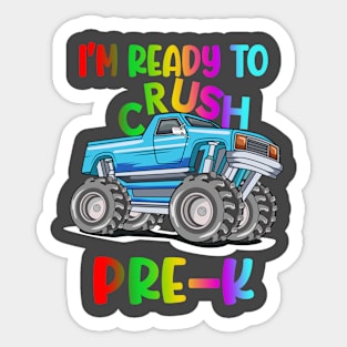 Kids I'm Ready To Crush Pre-K Monster Truck Prek Sticker